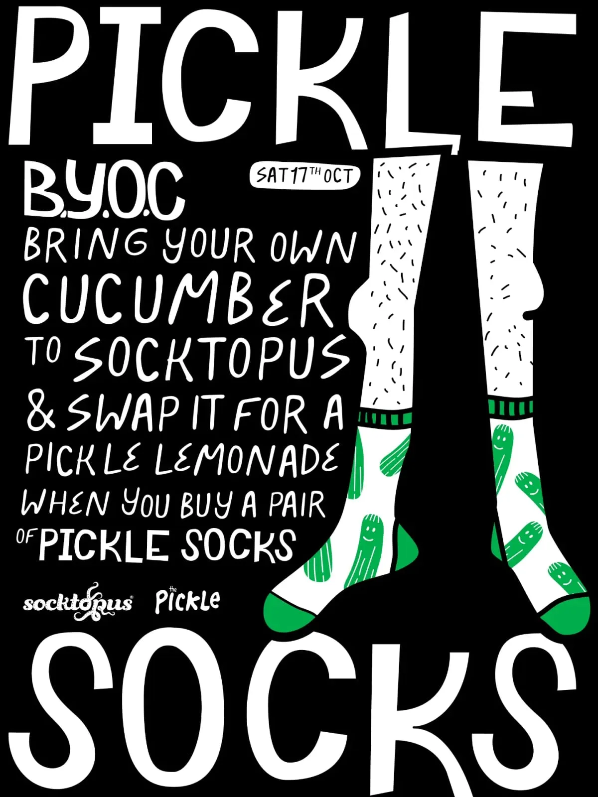 Hand-drawn pickle socks launch poster, The Pickle x Socktopus